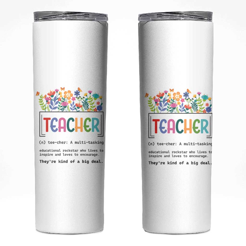Teacher Appreciation Skinny Tumbler Back To School Wildflower Inspirational Teaching - Wonder Print Shop
