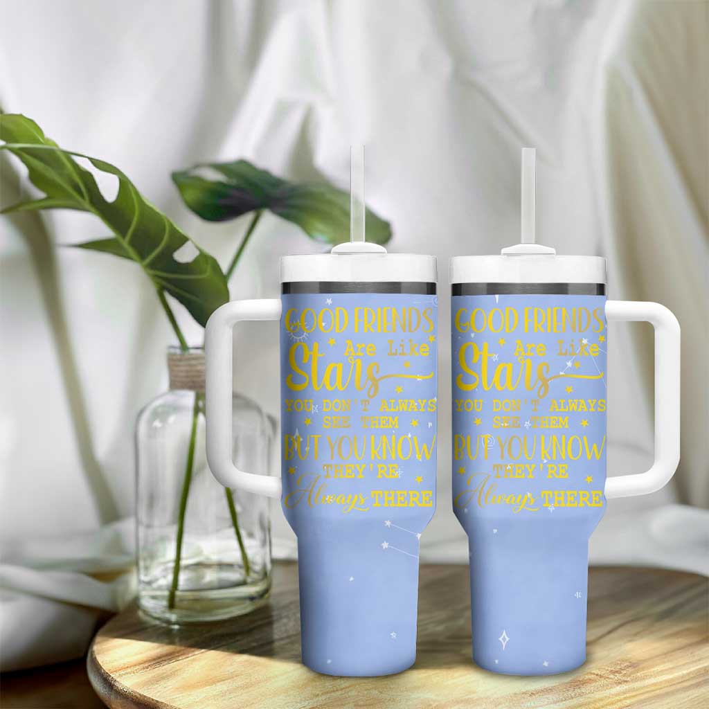 Best Friends Gift Tumbler With Handle Friendship Gifts for Sister, Besties, BFF Good Friends Are Like Stars You Don't Always See Them But You Know They Are Always There - Wonder Print Shop