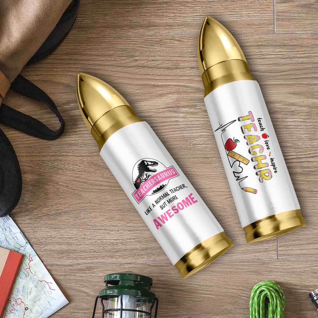 Teacher Appreciation Gifts Bullet Tumbler Teach Love Inspire Teachersaurus Gifts From Student