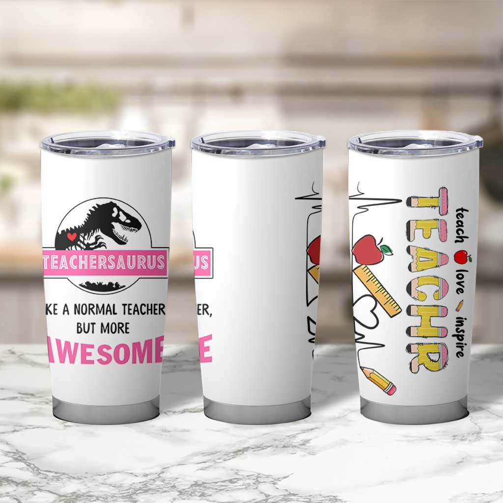 Teacher Appreciation Gifts Tumbler Cup Teach Love Inspire Teachersaurus Gifts From Student