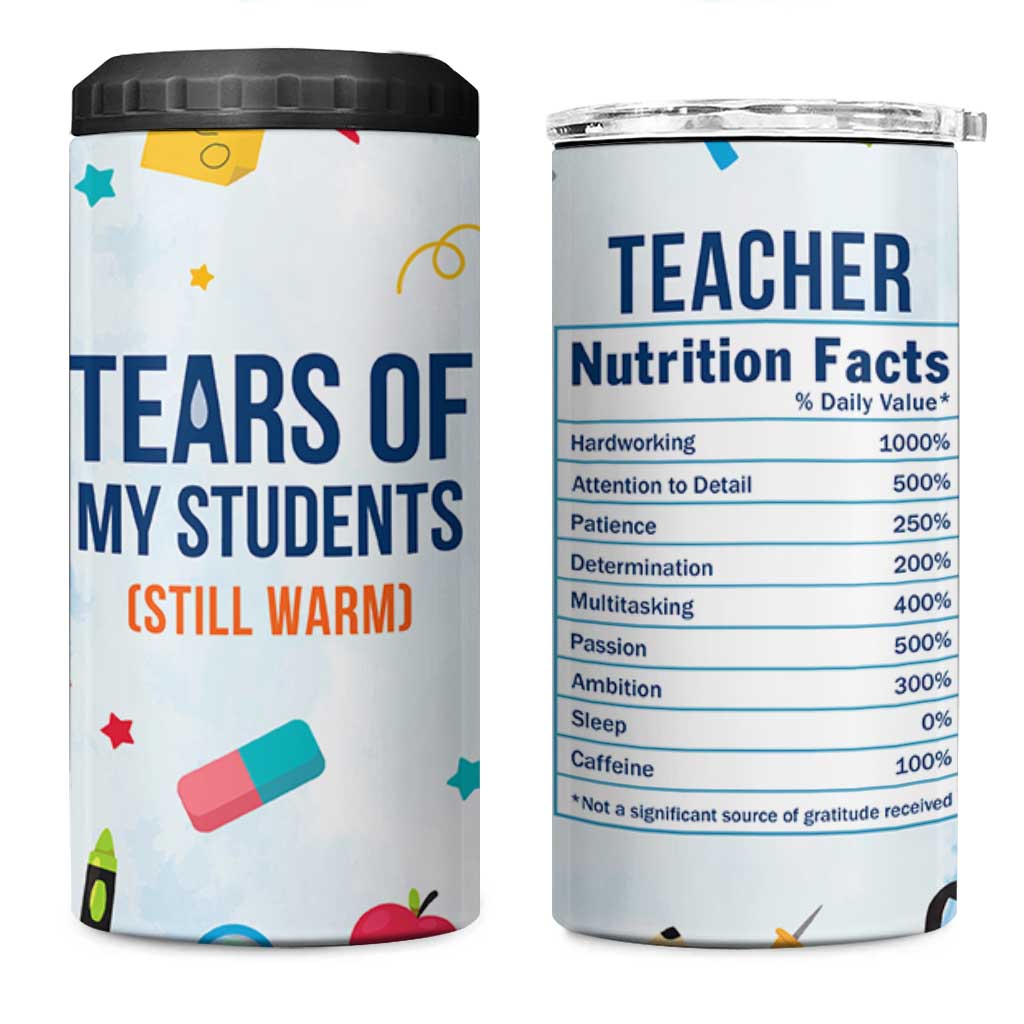 Funny Teacher Appreciation Gifts 4 in 1 Can Cooler Tumbler Tears Of My Students Funny College Professor