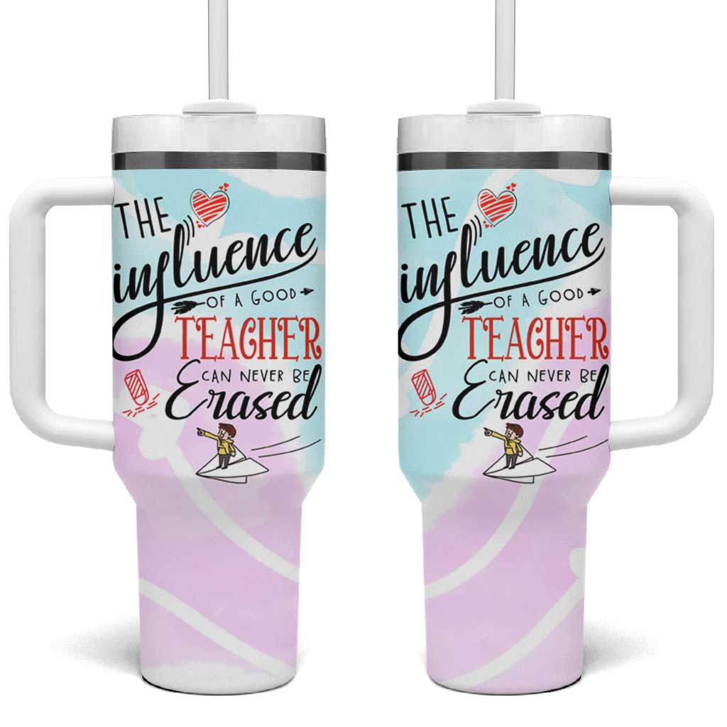 Teacher Appreciation Gifts Tumbler With Handle The InfluenceOf A Good Teacher Can Never Be Erased - Wonder Print Shop
