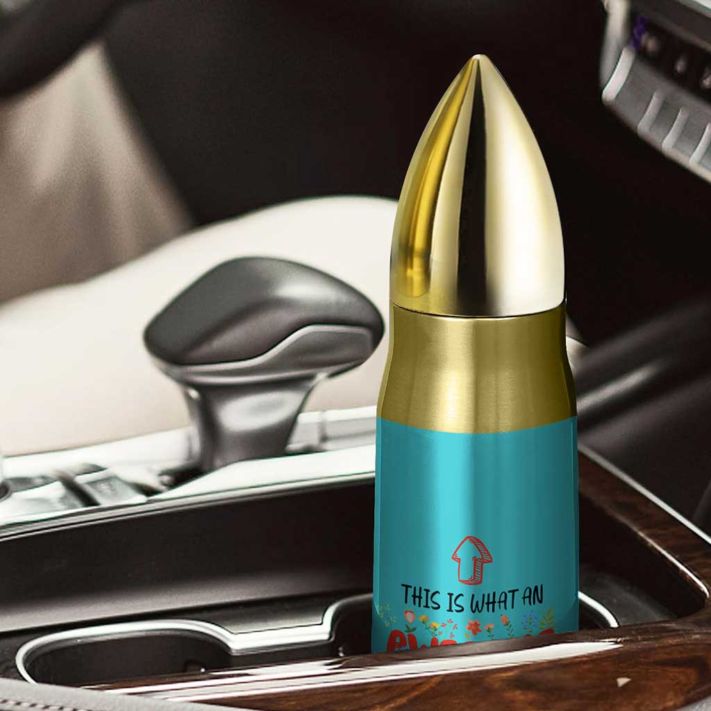 Funny Teacher Gifts Bullet Tumbler This Is What An Awesome Teacher Looks Like