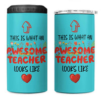 Funny Teacher Gifts 4 in 1 Can Cooler Tumbler This Is What An Awesome Teacher Looks Like