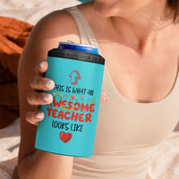 Funny Teacher Gifts 4 in 1 Can Cooler Tumbler This Is What An Awesome Teacher Looks Like
