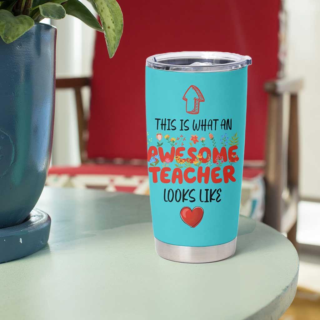 Funny Teacher Gifts Tumbler Cup This Is What An Awesome Teacher Looks Like