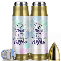 Thank You For Helping Me Grow Bullet Tumbler Thank You Appreciation Gift