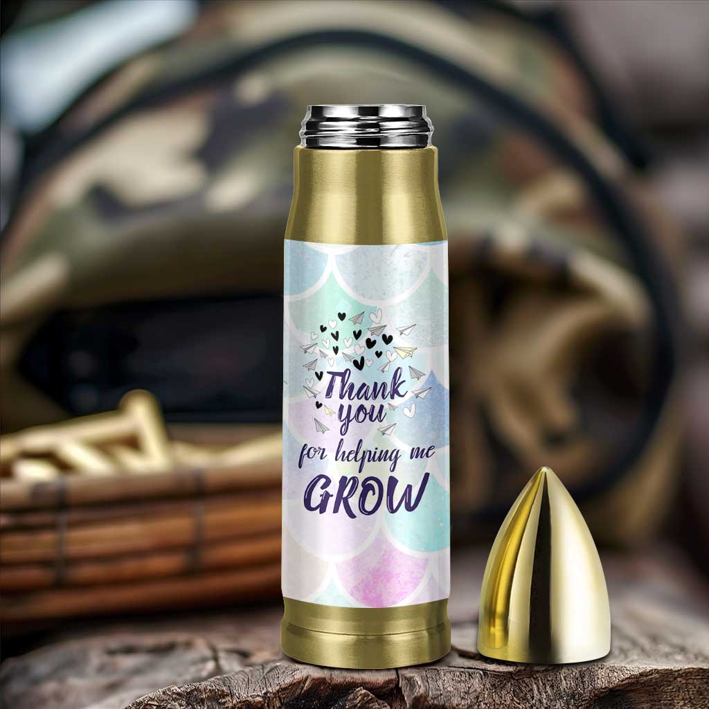 Thank You For Helping Me Grow Bullet Tumbler Thank You Appreciation Gift