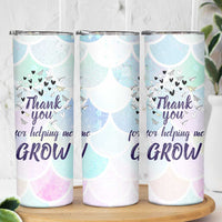 Thank You For Helping Me Grow Skinny Tumbler Thank You Appreciation Gift