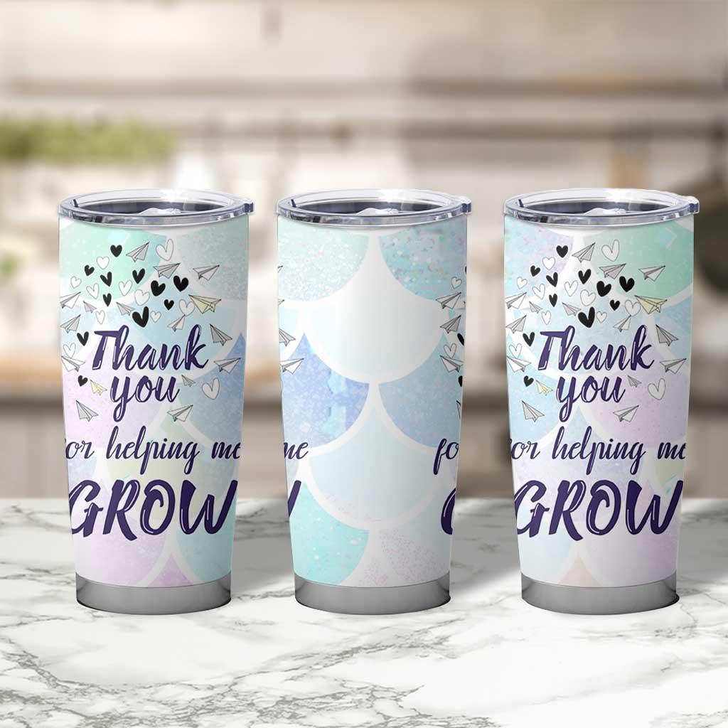 Thank You For Helping Me Grow Tumbler Cup Thank You Appreciation Gift