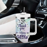 Thank You For Helping Me Grow Tumbler With Handle Thank You Appreciation Gift