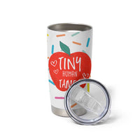 Tiny Human Tamer Teacher Tumbler Cup Funny Preschool Kindergarten Teachers