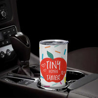 Tiny Human Tamer Teacher Tumbler Cup Funny Preschool Kindergarten Teachers