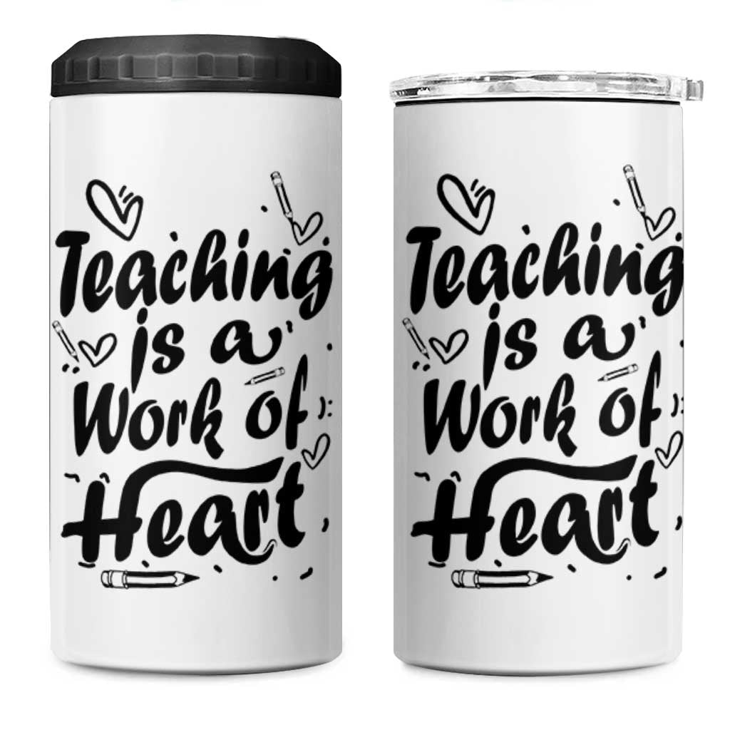 Teacher Appreciation Gift 4 in 1 Can Cooler Tumbler Teaching Is A Work of Heart School Gifts For Teachers