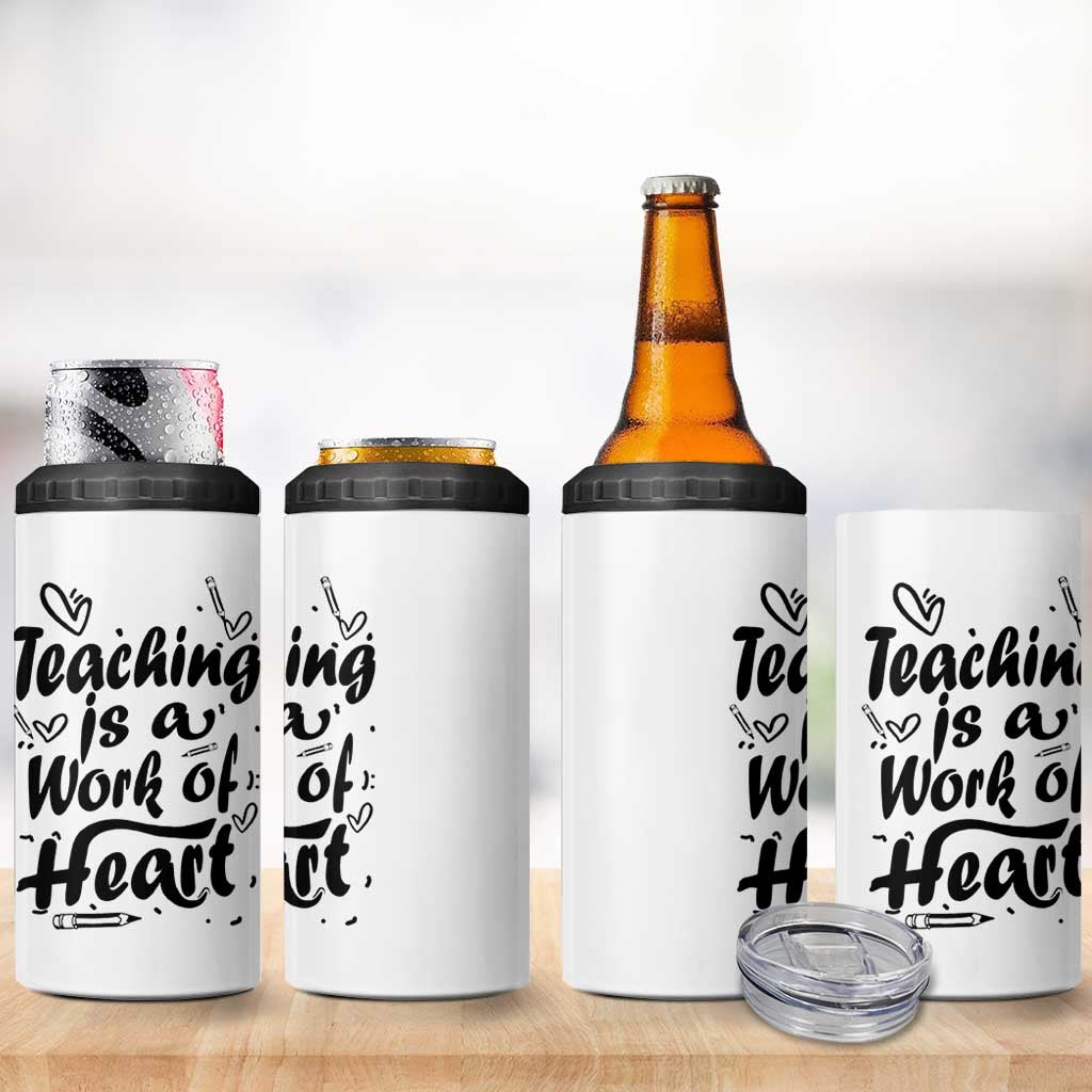 Teacher Appreciation Gift 4 in 1 Can Cooler Tumbler Teaching Is A Work of Heart School Gifts For Teachers