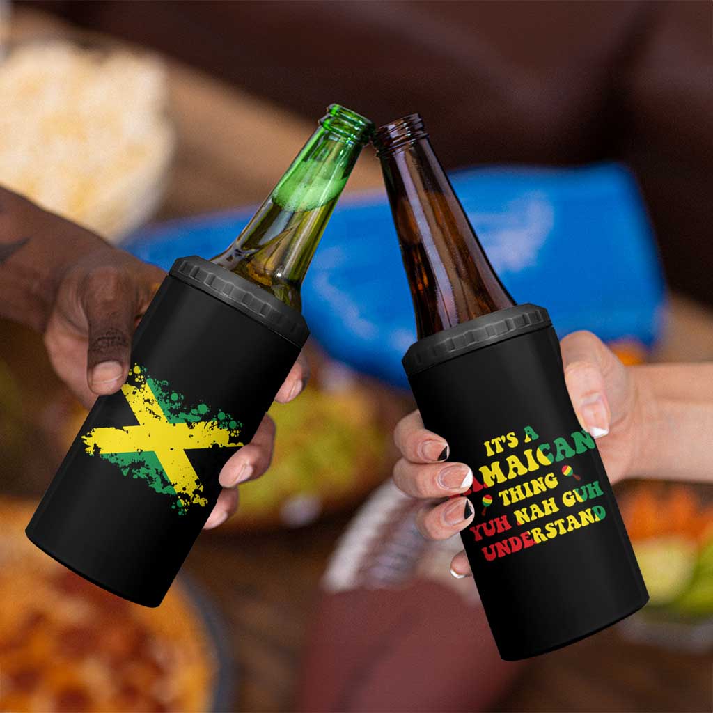Jamaican Flag 4 in 1 Can Cooler Tumbler It's A Jamaica Thing Yuh Nah Guh Understand Funny Jamaica Souvenir Love Travel Vacation - Wonder Print Shop