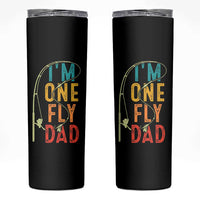 Fly Fishing Skinny Tumbler Funny Fathers Day Reel Cool Dad Papa Fly Tying Fisherman