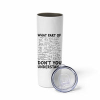 Funny Math Teacher Gift Skinny Tumbler What Part Of Don't You Understand - Wonder Print Shop