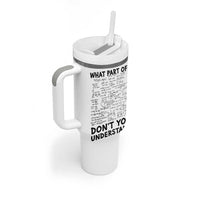 Funny Math Teacher Gift Tumbler With Handle What Part Of Don't You Understand - Wonder Print Shop