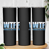 WTF Where's The Fish Skinny Tumbler Funny Fishing Gifts Dad Grandpa Fathers Day