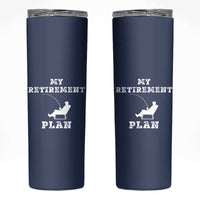 Fishing Retirement Plan Skinny Tumbler Fisherman Jokes Rod Pole Grandpa