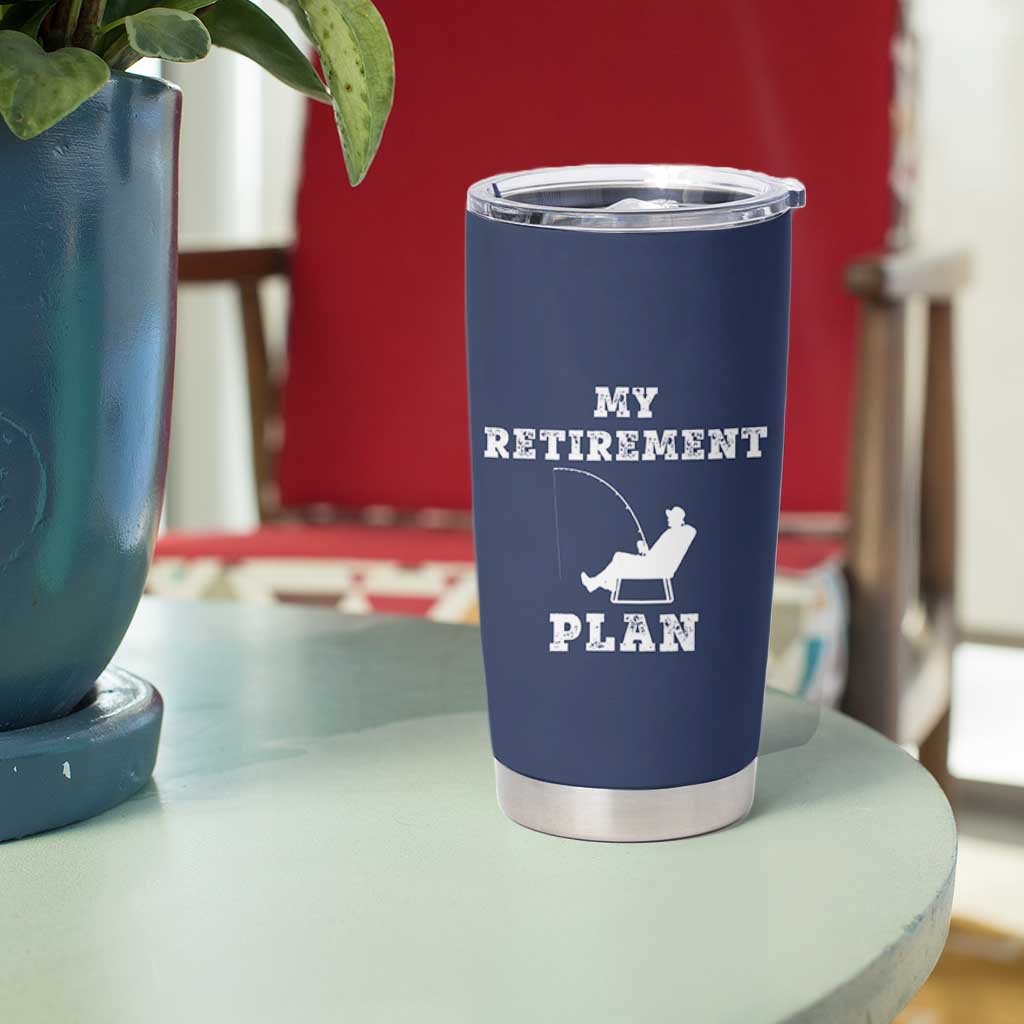 Fishing Retirement Plan Tumbler Cup Fisherman Jokes Rod Pole Grandpa