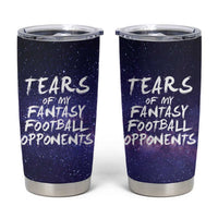 Funny American Football Tumbler Cup Tears of My Fantasy Football Opponents Coffee Cup - Wonder Print Shop