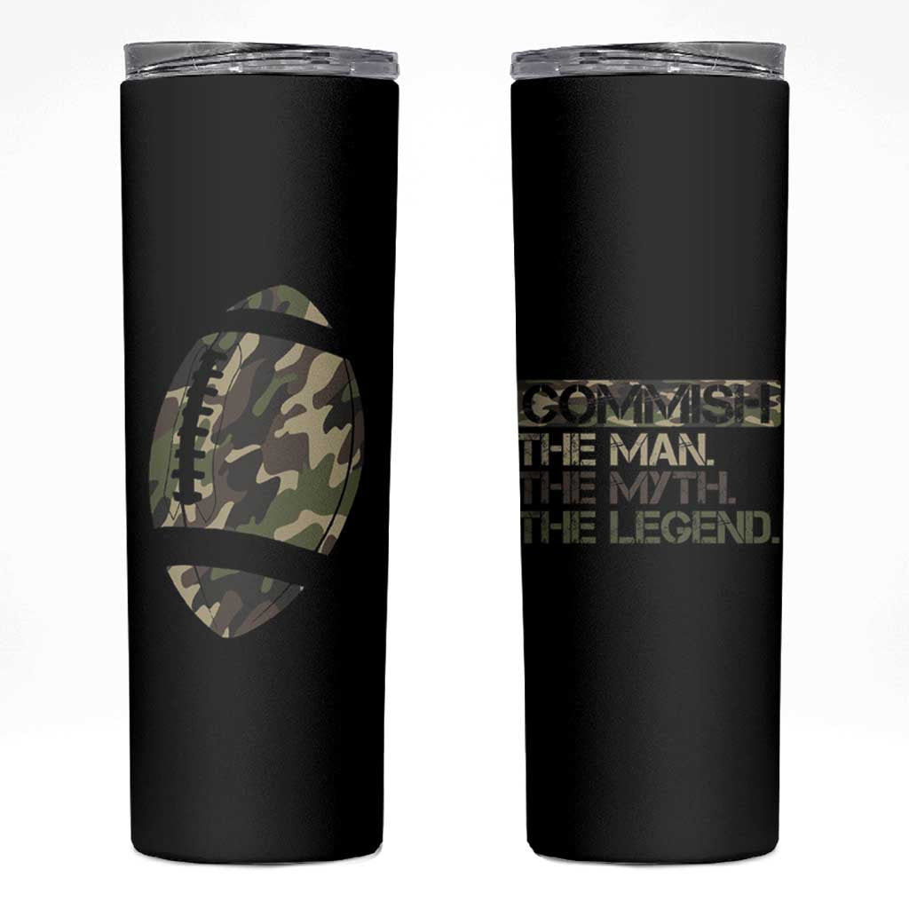Fantasy Football Commissioner Draft Party Commish FFL Skinny Tumbler Man Myth Legend Camouflage Gift - Wonder Print Shop