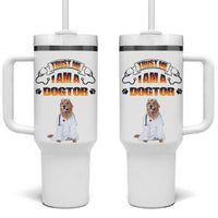 Veterinarian Gifts Tumbler With Handle Trust Me Im A Dogtor Doctor Vet Tech Funny Dog Gifts