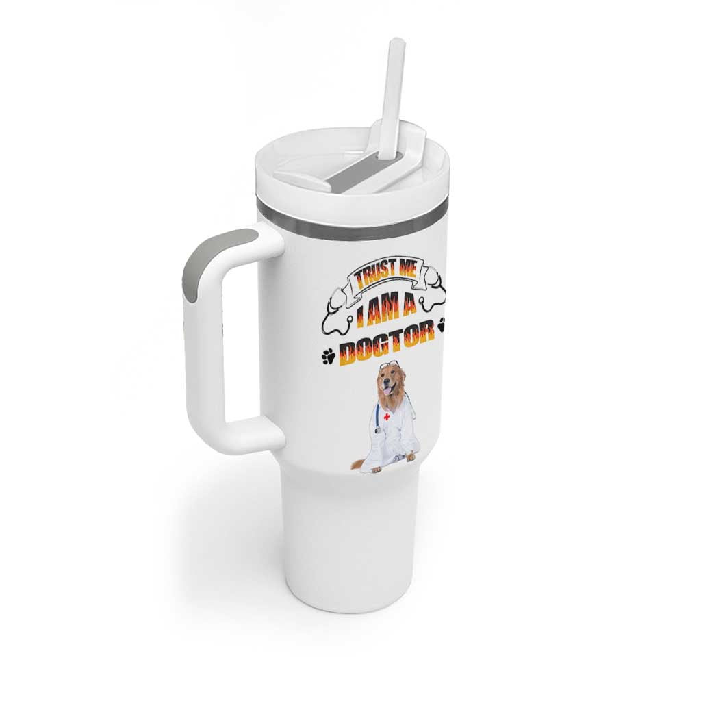 Veterinarian Gifts Tumbler With Handle Trust Me Im A Dogtor Doctor Vet Tech Funny Dog Gifts