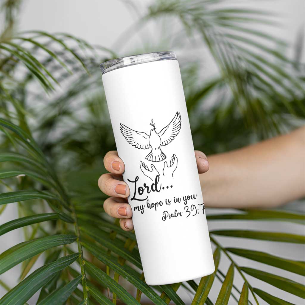 Christian Gifts Skinny Tumbler Bible Verse My Hope Is in You Psalm 39:7