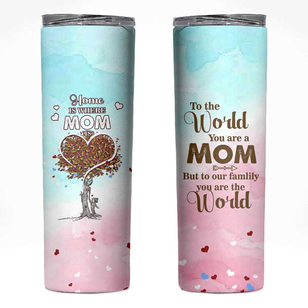 Mothers Day Mom Gifts Skinny Tumbler Home is Where Mom Is