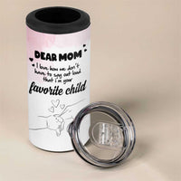 Mothers Day Gifts for Mom 4 in 1 Can Cooler Tumbler Mama I'm Your Favorite Child