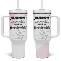 Mothers Day Gifts for Mom Tumbler With Handle Mama I'm Your Favorite Child