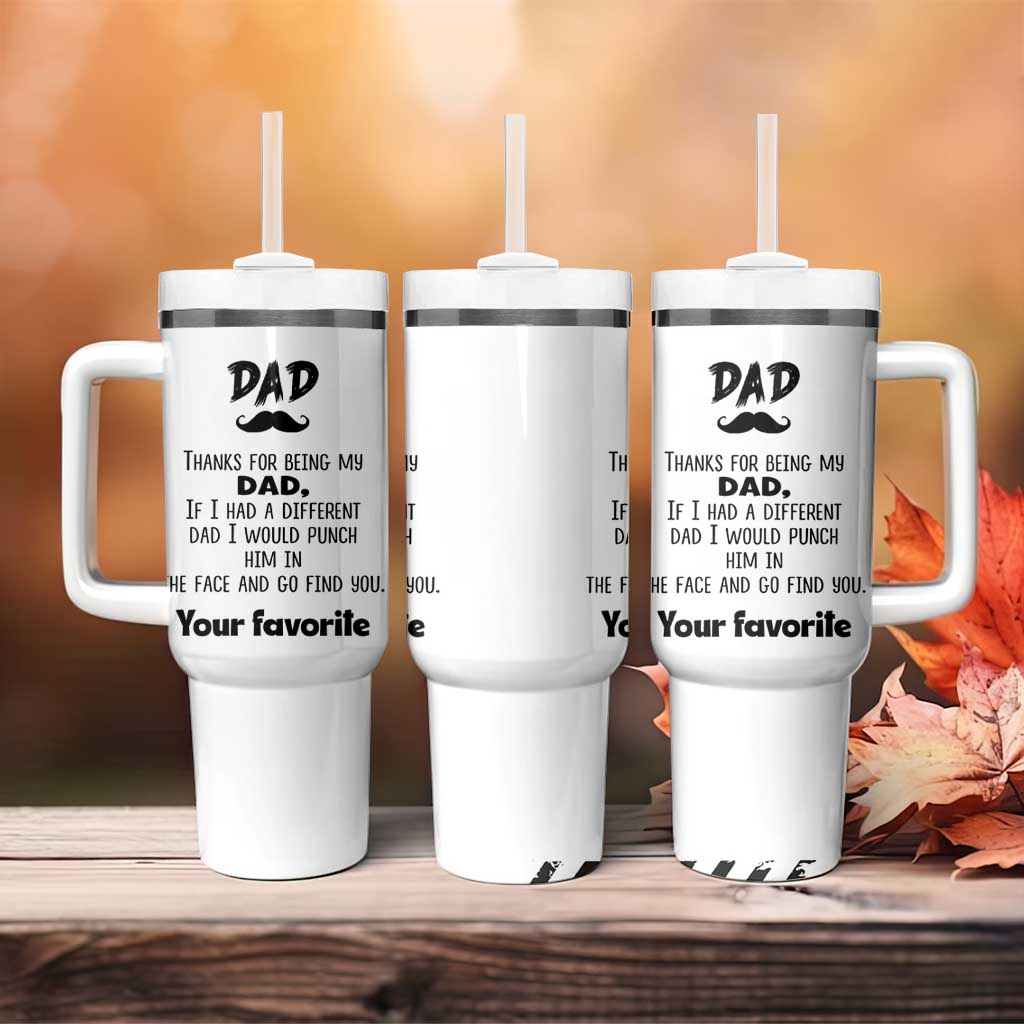 Funny Dad Gifts Tumbler With Handle Thanks For Being My Dad - Wonder Print Shop