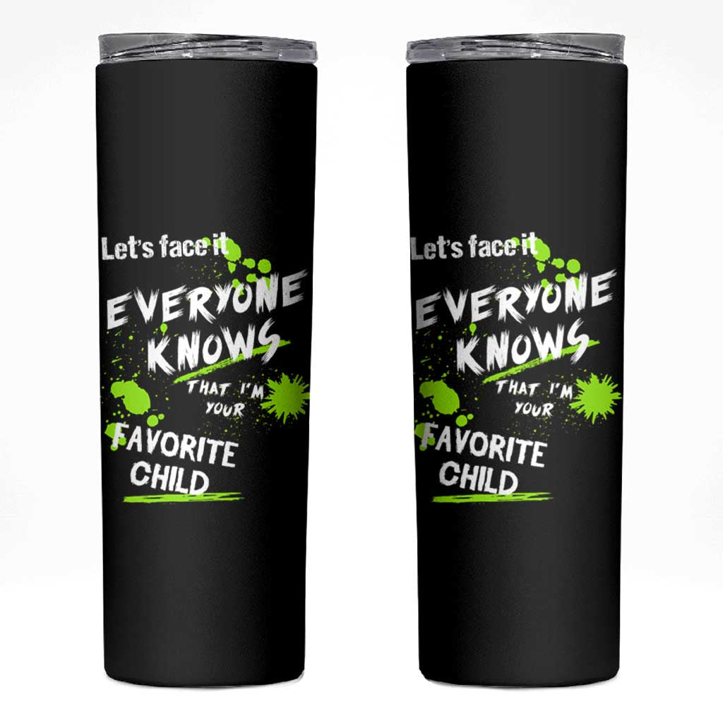 Mom Dad Gifts Skinny Tumbler Funny I'm Your Favorite Child Parents Gifts for Couples - Wonder Print Shop