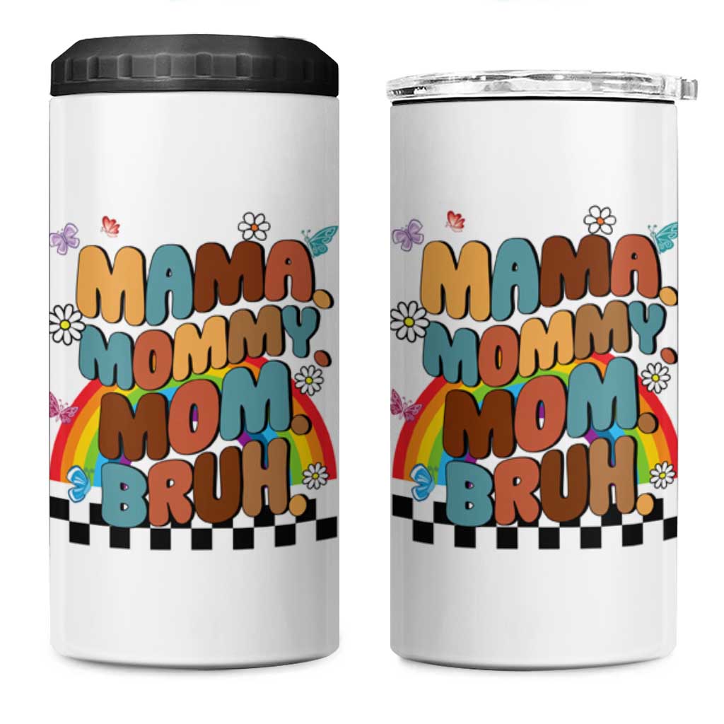 Mothers Day Mom Gifts 4 in 1 Can Cooler Tumbler Mama Mommy Mom Bruh