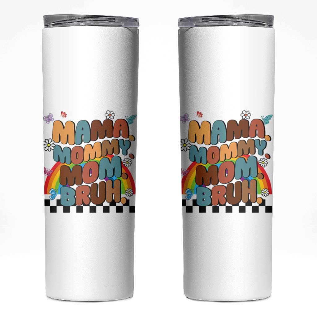 Mothers Day Mom Gifts Skinny Tumbler Mama Mommy Mom Bruh