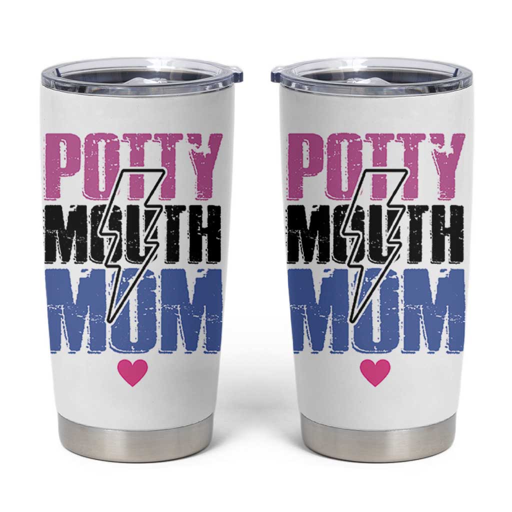 Funny Mom Birthday Gift Tumbler Cup Potty Mouth Mom Valentines Mothers Day Present
