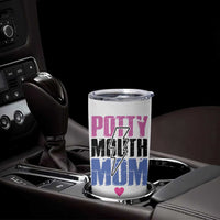 Funny Mom Birthday Gift Tumbler Cup Potty Mouth Mom Valentines Mothers Day Present