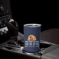 Funny Dog Lover Tumbler Cup Retro Peeking Dog Every Snack You Make Fun Pet Humor