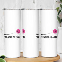 Pickleball Gifts For Women Skinny Tumbler Dink Responsibly Pickle Ball Lovers Player Coach
