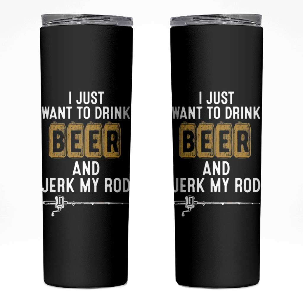 Beer Rod Fishing Lover Skinny Tumbler Perfect Fishing Gift for Birthday - Wonder Print Shop