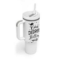 Funny Graduation Tumbler With Handle One Degree Hotter - Wonder Print Shop