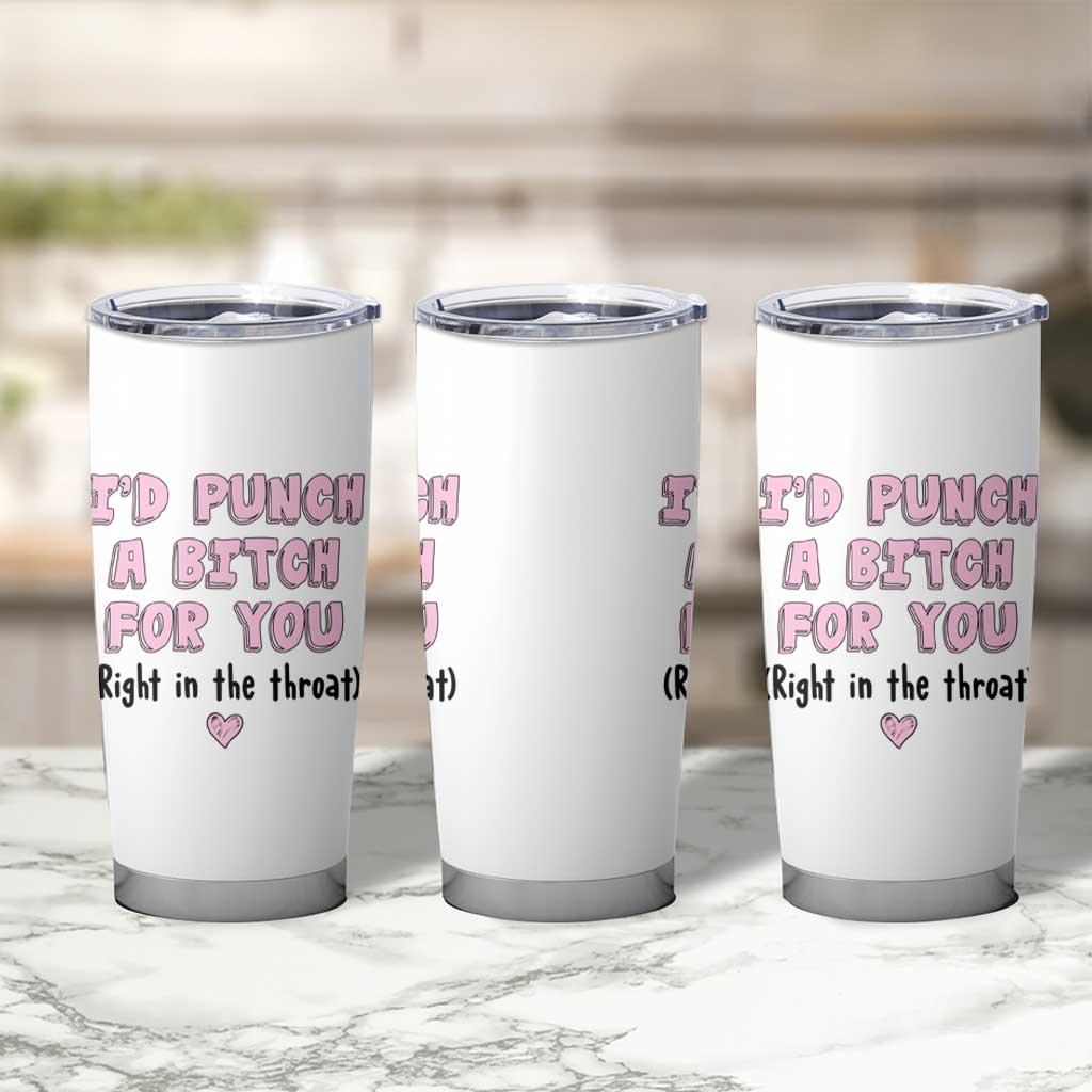 Funny Gifts for Mom BFF Tumbler Cup Id Punch A Bitch For You - Wonder Print Shop