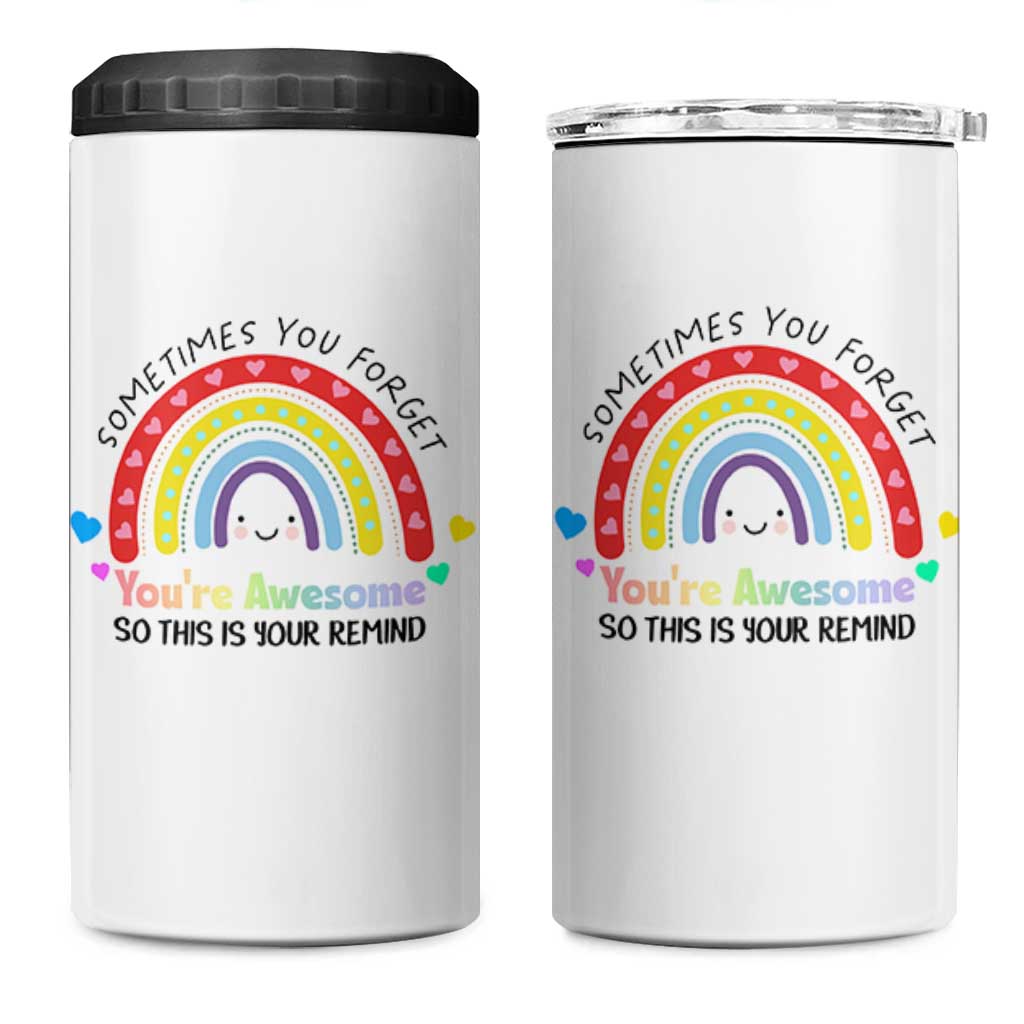 Birthday Gifts for Women 4 in 1 Can Cooler Tumbler Sometimes You Forget Your Awesome Inspirational Gifts