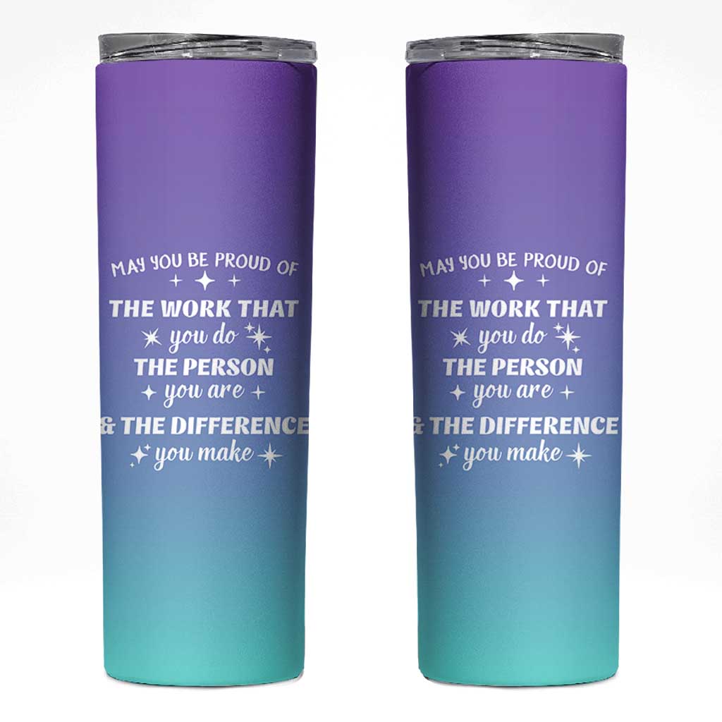 Thank You Gifts For Women Skinny Tumbler May You Be Proud Of The Work You Do Thanks Retirement Goodbye Farewell Gift