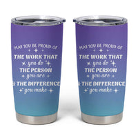 Thank You Gifts For Women Tumbler Cup May You Be Proud Of The Work You Do Thanks Retirement Goodbye Farewell Gift
