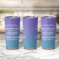 Thank You Gifts For Women Tumbler Cup May You Be Proud Of The Work You Do Thanks Retirement Goodbye Farewell Gift