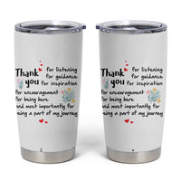 Appreciation Gifts Tumbler Cup Flower Thank You Being A Part Of My Journey